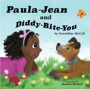 Image for Paula-Jean and Diddy-Bite-You