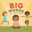 Image for Big Words for Little Hearts