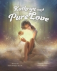 Image for Kathryn and PureLove