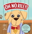 Image for Oh No, Riley!