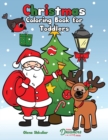 Image for Christmas Coloring Book for Toddlers : Coloring Book for Kids Ages 2-4