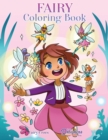 Image for Fairy Coloring Book : For Kids Ages 6-8, 9-12