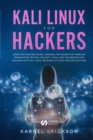 Image for Kali Linux for Hackers : Computer hacking guide. Learning the secrets of wireless penetration testing, security tools and techniques for hacking with Kali Linux. Network attacks and exploitation.