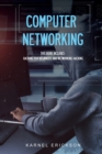 Image for Computer Networking : This book includes: Hacking for Beginners and Networking Hacking