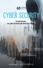 Image for Cyber Security : This book includes: Kali Linux for Hackers and Hacker Basic Security