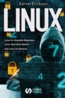 Image for Linux : introduce to beginners guide + UNIX operating system + Linux shell scripting and command line + Linux System &amp; Network administration + ... Beginners, Linux Operating System, Kali Linux