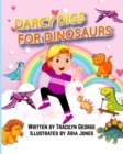 Image for Darcy Digs for Dinosaurs