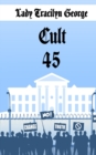 Image for Cult 45