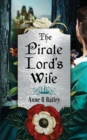 Image for The Pirate Lord&#39;s Wife : A Novel of the Tudor Court
