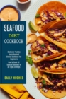Image for Seafood Diet Cookbook