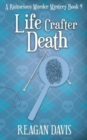 Image for Life Crafter Death