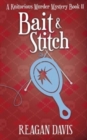 Image for Bait &amp; Stitch