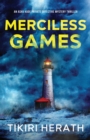 Image for Merciless Games : Merciless Murder Mystery Thriller