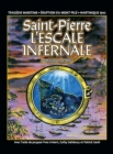 Image for Saint-Pierre L&#39;ESCALE INFERNALE : La tragedie des bateaux et des passagers le 8 mai 1902