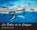 Image for Les Bulles de la Calypso : Artiste Dominique Serafini