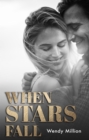 Image for When Stars Fall: A Hollywood Romance