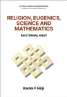 Image for Religion, Eugenics, Science And Mathematics