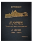 Image for Lutheran St Matthew Church : Hundred Years Completed 1985-1994