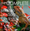 Image for Complete Bearded Dragon Care Book