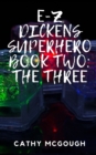 Image for E-Z Dickens Superhero Book Two