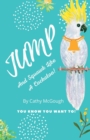 Image for Jump and Squawk Like a Cockatoo