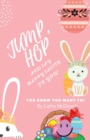 Image for Jump, Hop and Say Happy Easter To You!