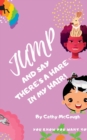 Image for Jump and Say There&#39;s a Hare in My Hair