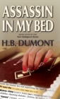 Image for Assassin in My Bed : Book Four of the Noir Intelligence Series