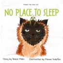 Image for No Place to Sleep