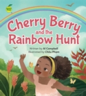 Image for Cherry Berry and the Rainbow Hunt