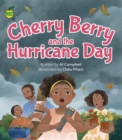 Image for Cherry Berry and the Hurricane Day