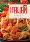 Image for Italian Takeout Cookbook 2021 : Favorite Italian Takeout Recipes to Make at Home