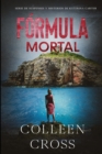 Image for Formula Mortal : Un thriller de suspense y misterio de Katerina Carter, detective privada