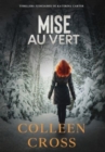 Image for Mise au vert : Thrillers