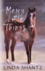 Image for Merry Little Things