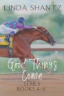 Image for Good Things Come Series
