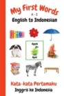 Image for My First Words A - Z English to Indonesian
