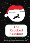 Image for The Crooked Reindeer