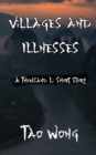 Image for Villages and Illnesses: A Cultivation Short Story