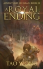 Image for A Royal Ending : A New Adult LitRPG Fantasy