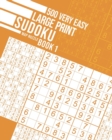 Image for 500 Very Easy Large Print Sudoku Book 1