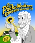 Image for Camp Pock-a-Wocknee and the DYN-O-MITE summer of &#39;77