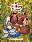 Image for A Pillbug Story
