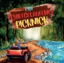 Image for Ein schiefgelaufenes Picknick : Eine Abenteuergeschichte fur Kinder mit Illustrationen