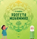 Image for Perche Amiamo il nostro Profeta Muhammad ? : Libro Islamico per bambini musulmani che esplora l&#39;amore di Rasulallah ? per i bambini, i servi, i poveri, gli animali ecc.
