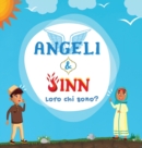 Image for Angeli &amp; Jinn : Libro Islamico per bambini musulmani che spiega gli esseri invisibili e soprannaturali creati da Allah Al-Mighty