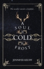 Image for A Soul as Cold as Frost