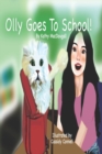 Image for Olly Goes To School