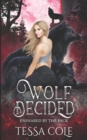 Image for Wolf Decided : An RH Rejected Mates Romance