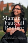 Image for Maman en Fauteuil Roulant